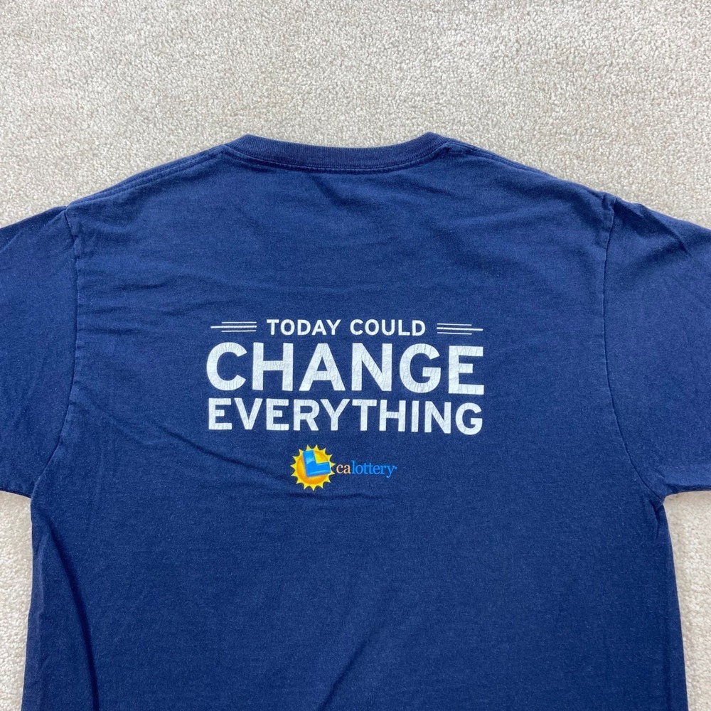 CA Lottery Today Could Change Everything T-Shirt Mens Medium Blue